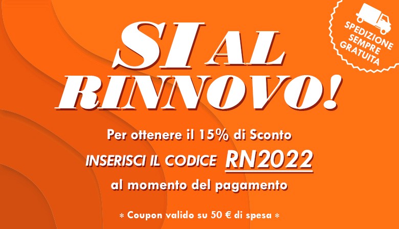 SI AL RINNOVO! 15% di sconto con il codice RN2022 al pagamento, su una spesa minima di 50 euro. Spedizione sempre gratuita.